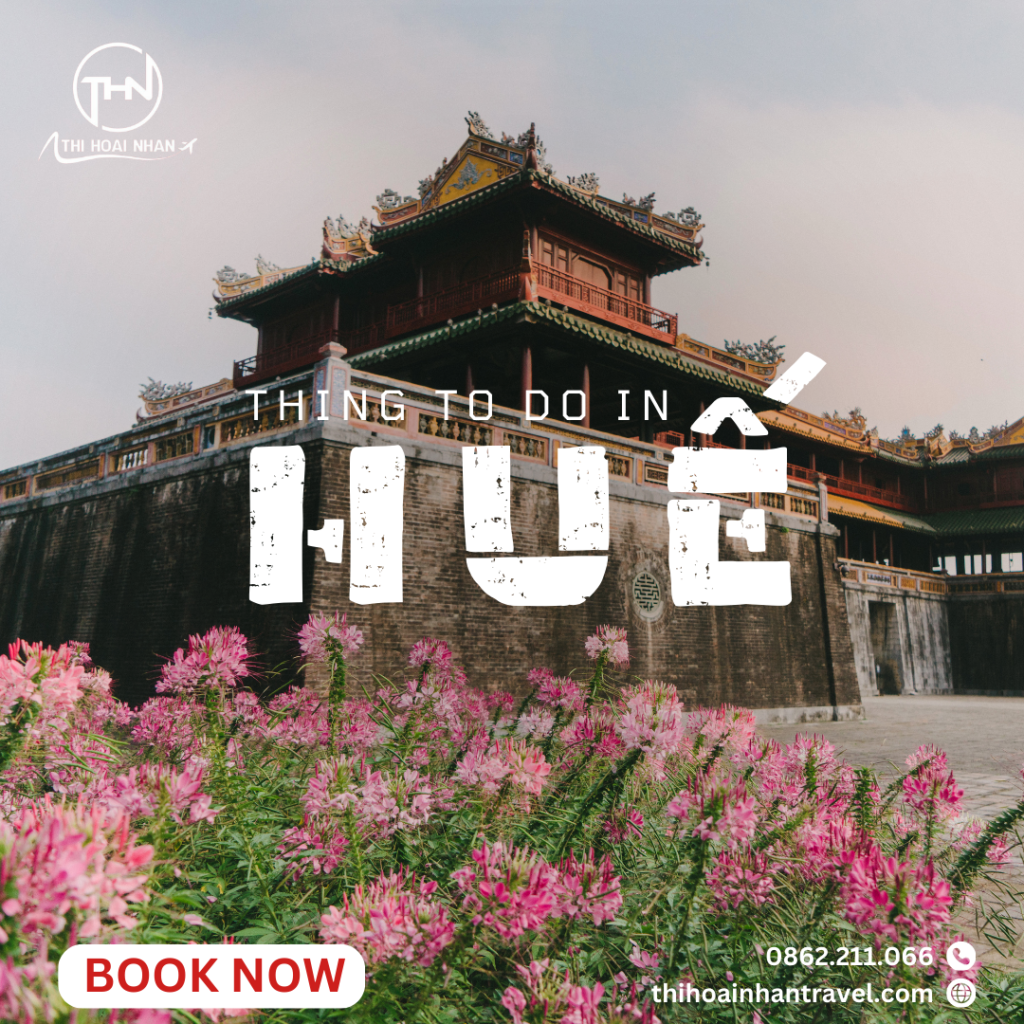 Kinh nghiệm du lịch Huế - Khám phá du lịch cùng Thi Hoài Nhân Travel