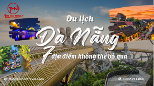 DU LỊCH ĐÀ NẴNG - 7 ĐỊA ĐIỂM KHÔNG THỂ BỎ QUA cùng thi hoài nhân travel