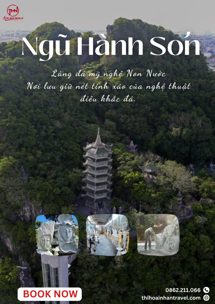 Ngũ Hành Sơn – cảnh đẹp Đà Nẵng- DU LỊCH ĐÀ NẴNG - 7 ĐỊA ĐIỂM KHÔNG THỂ BỎ QUA cùng thi hoài nhân travel