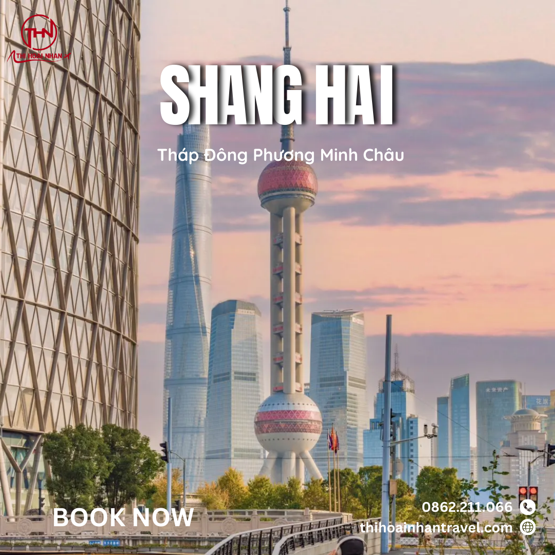 Du lịch Trung Quốc mùa xuân - Hành trình vàng không thể bỏ lỡ - khám phá Trung Quốc cùng Thi Hoài Nhân Travel