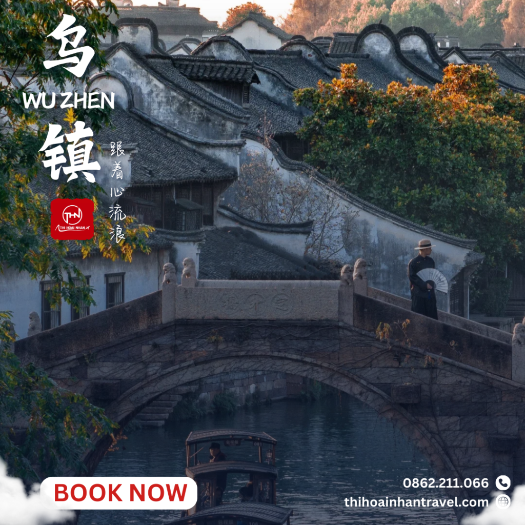 Vẻ đẹp Ô Trấn giữa lòng Giang Nam Ô Trấn - Vẻ đẹp Cổ Trấn Giang Nam - Khám phá Trung Quốc cùng Thi Hoài Nhân Travel