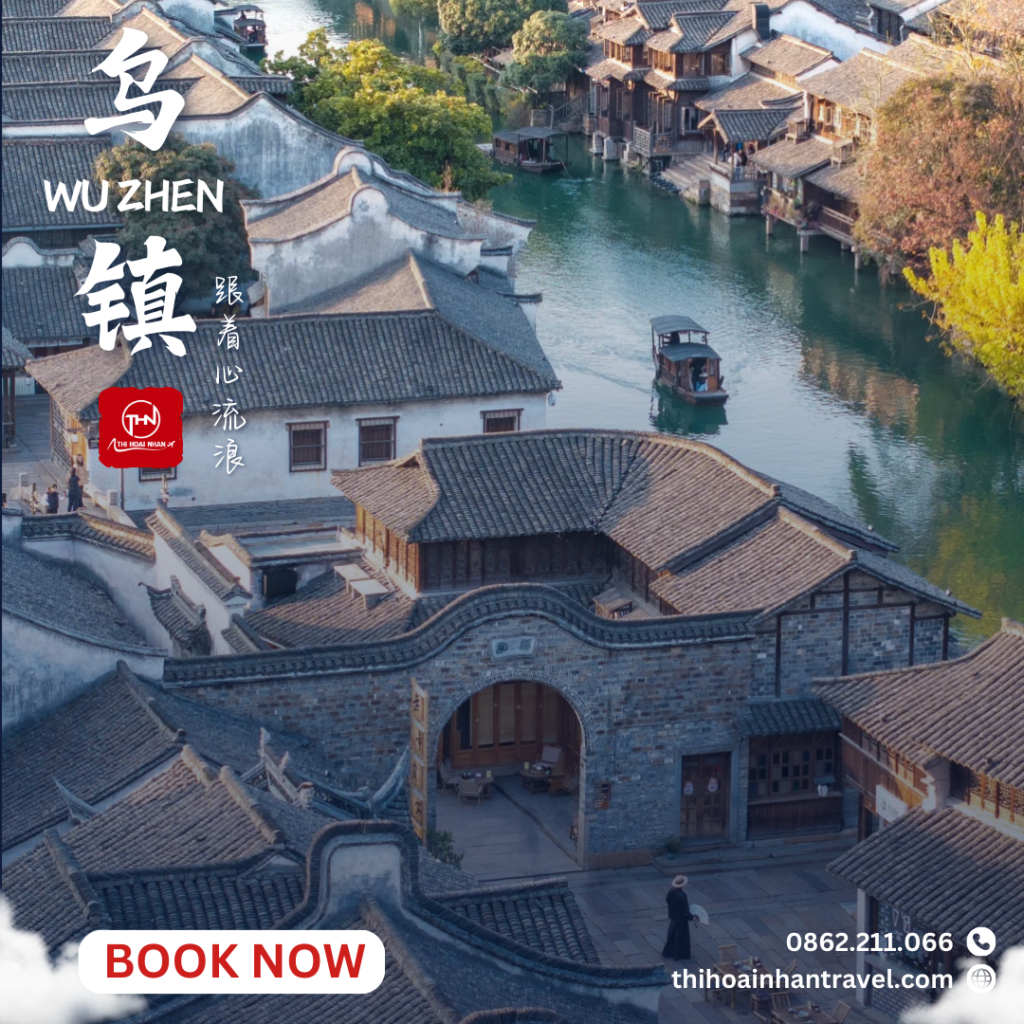 Ô Trấn - Vẻ đẹp Cổ Trấn Giang Nam - Khám phá Trung Quốc cùng Thi Hoài Nhân Travel
