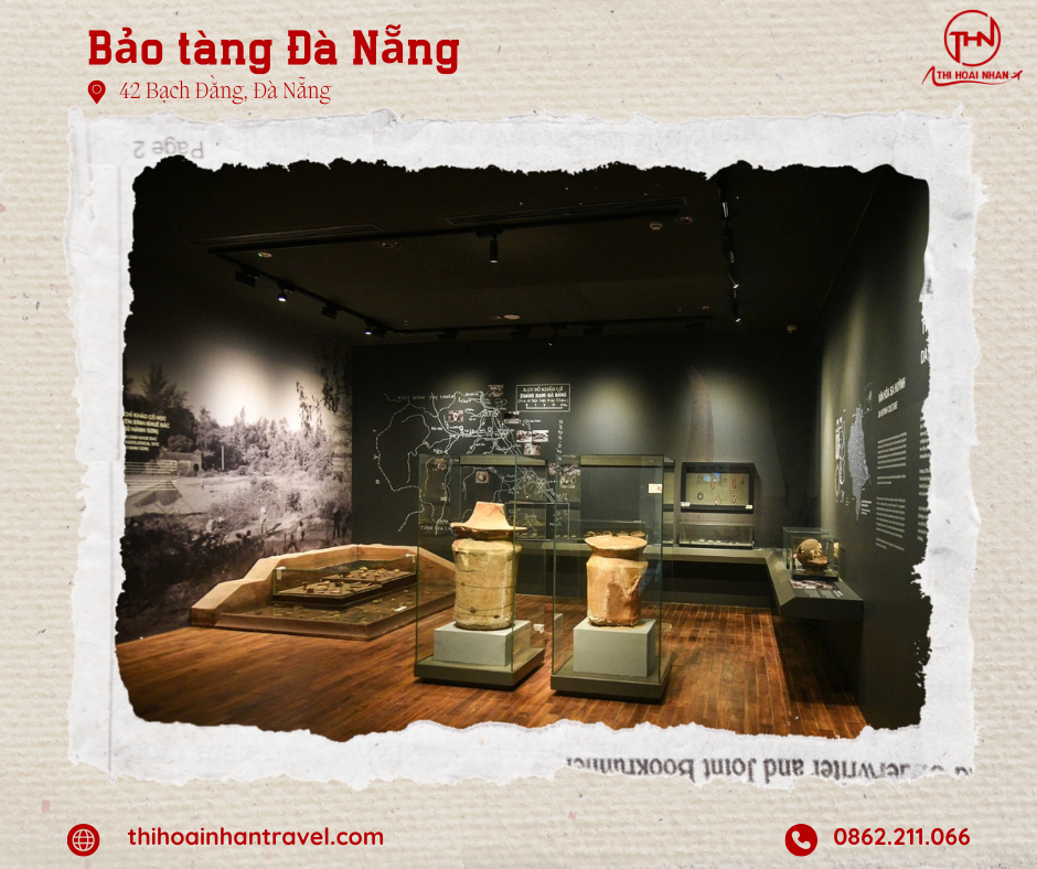 Khám phá bảo tàng Đà Nẵng cùng Thi Hoài Nhân Travel