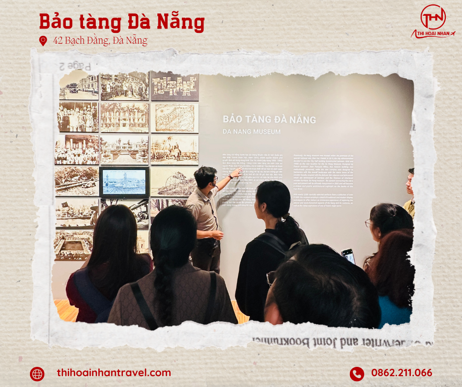 Khám phá bảo tàng Đà Nẵng cùng Thi Hoài Nhân Travel