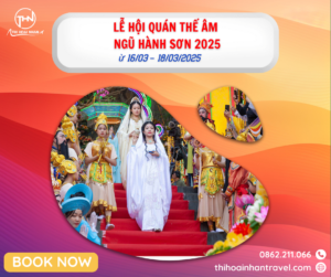 Sự kiện du lịch Đà Nẵng 2025 cùng Thi Hoài Nhân Travel