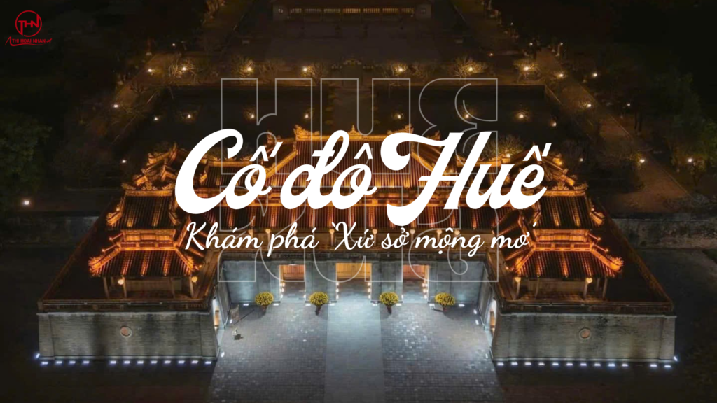 Huế - thi hoai nhan travel