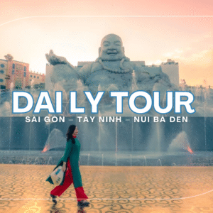 KHÁM PHÁ NÓC NHÀ NAM BỘ – TOUR SÀI GÒN TÂY NINH NÚI BÀ ĐEN 2N1Đ