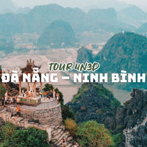TOUR ĐÀ NẴNG – NINH BÌNH 4N3Đ