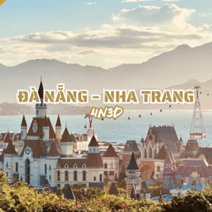 TOUR ĐÀ NẴNG – NHA TRANG 4N3Đ