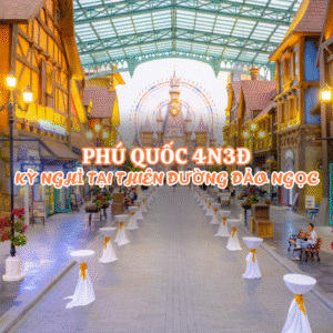 TOUR ĐÀ NẴNG – PHÚ QUỐC 4N3Đ